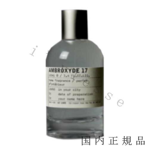 yKiz { LE LABO FLEUR @AMBROXYDE 17@home fragrance@100ml@z[tOX