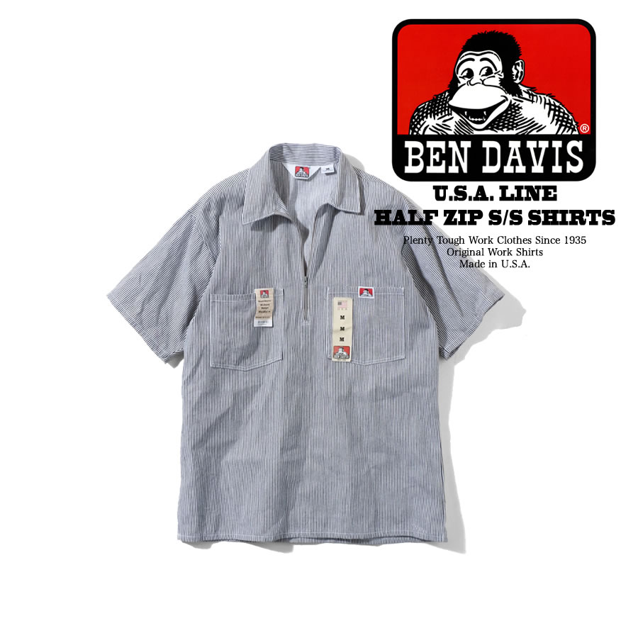 BEN DAVIS ベンデイビス U.S.A. HALF ZIP S/S SHIRTS MADE IN USA ハーフジップ半袖シャツ 米国製 BDUS-7100