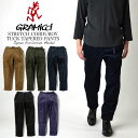 グラミチ 【クリアランスセール20％OFF！】GRAMICCI グラミチ STRETCH CORDUROY TUCK TAPERED PANTS ストレッチコーディロイ タックテーパードパンツ GMP3-FJP01 日本限定販売品