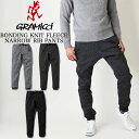 GRAMICCI グラミチ BONDING FLEECE NARROW RIB PANTS フリースナローリブパンツ ストレッチパンツ クライミングパンツ GUP-19F016 NEWモデル