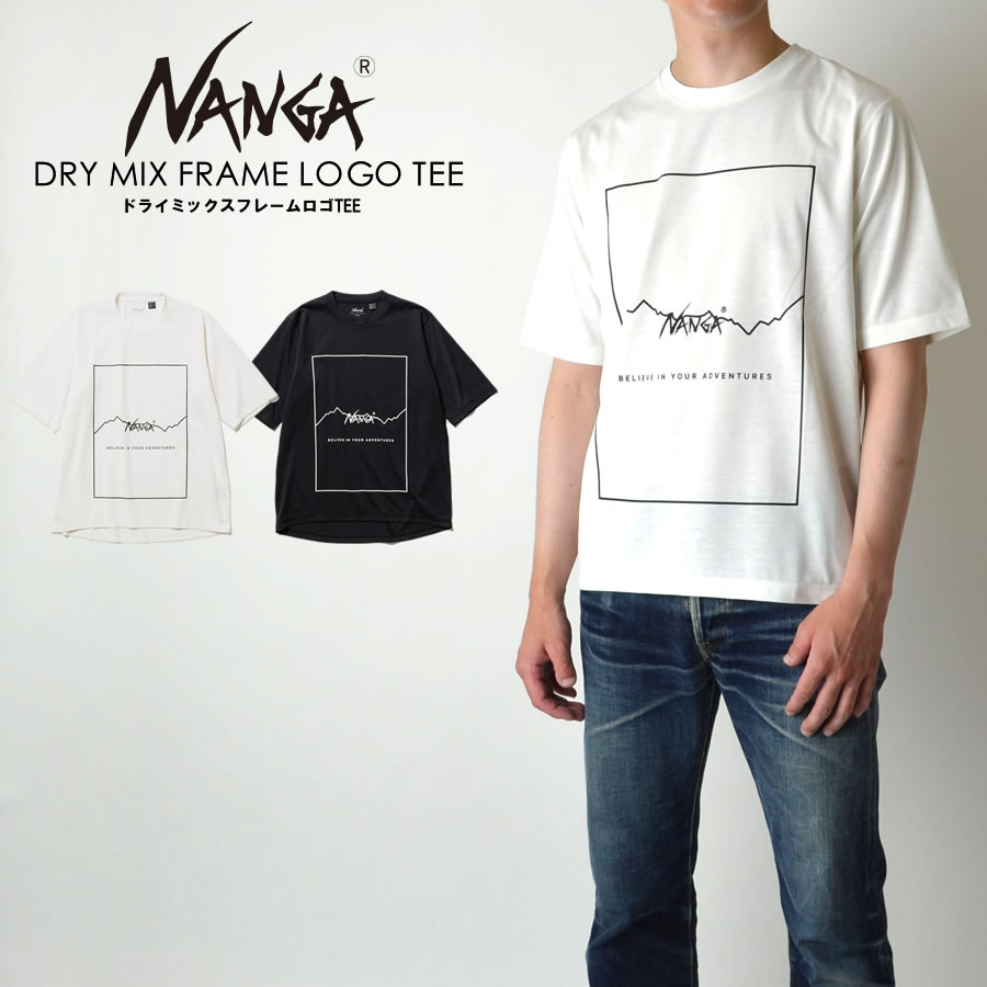 【ブラックフライデーセール期間限定ポイント全品10倍！】NANGA ナンガ DRY MIX FRAME LOGO S/S TEE ド..