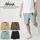 NANGA ナンガ TAKIBI RIPSTOP FIELD SHORTS タキビリップストップ フィールドショーツ