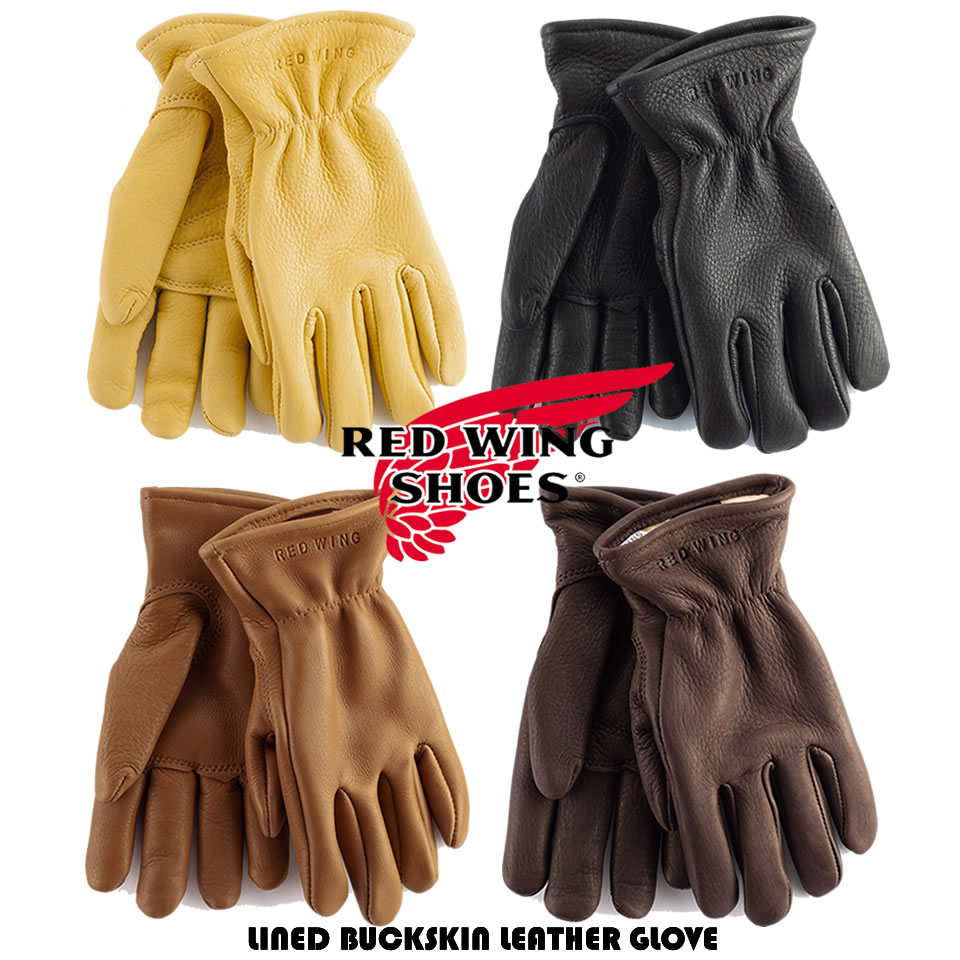 RED WING åɥ LINED BUCKSKIN LEATHER GLOVE ΢դ Хå󥰥  ׼ 95230 95231 95232 95237