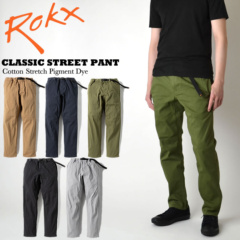 ROKX ロックス CLASSIC STREET PANT クラシックストリートパンツ タイトシルエット クライミングパンツ RXMS211010