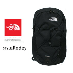 【THE NORTH FACE】ノースフェイス#Rodey ロディ T93KVCJK3アウトドア/リュック/バックパック/レディース/メンズ/ユニセックス/大容量/登山/キャンプ/レジャー/通勤/通学/A4/15インチ対応/28L/スポーツ