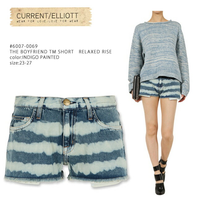 CURRENT ELLIOTカレントエリオット THE BOYFRIEND TM SHORT RELAXED RISE #6007-0069ダメージ加工　ストライプ柄美脚ショートパンツ★ダメージ/ボーイフレンドデニム/ゆったり/ショート丈/短パンTRIPP nyc/JET/JBRAND/SIWY好きにオススメ 海 バーゲン プールバーゲン 1