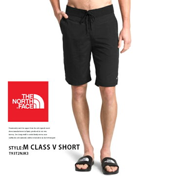 THE NORTH FACE『M CLASS V SHORT』2019SSモデル T93T2NJK3 BLK ノース　フェイス　メンズ　ボトムス　ショーツ　ハーフパンツ　撥水　アウトドア　カジュアル　半パン　短パン　大きいサイズ　M L XL 黒　ブラック　海　プール　ラッシュカード　UV加工