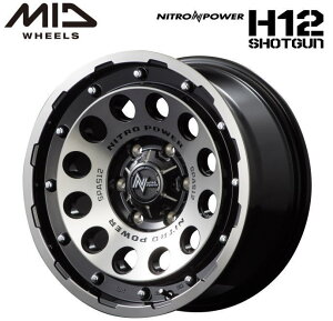 【送料無料・代引き可】【ホイール4本セット】マルカサービス NITRO POWER H12SHOTGUN H12ショットガン　15インチ 6J インセット33 6穴 PCD 139.7 ブラッククリア/マシニング