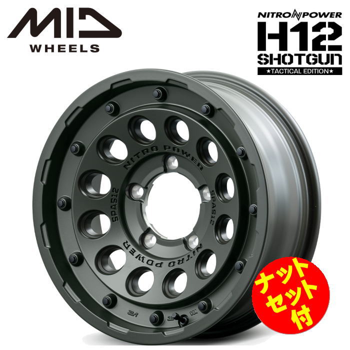 【送料無料・代引き可】【ナットセット付】【ホイール4本セット】MID NITRO POWER H12SHOTGUN TACTICAL EDITION 16インチ 6J インセット-5 5穴 P.C.D. 139.7 セミグロスODグリーン ジムニーシエラ JB43W JB74W