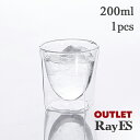 レイエス 【アウトレット品】ダブルウォールグラス　RayES／レイエス　RDS-004　200ml [1個入り・単品]　焼酎グラス　ロックグラス　ウィスキー　日本酒グラス　耐熱　二層　二重　結露しくい　保冷　保温　ガラス　タンブラー　あす楽　訳あり　OUTLET