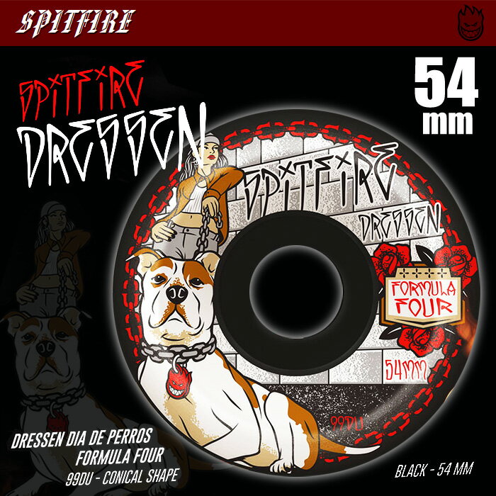 SPITFIRE ウィール F4 FORMULA FOUR フォーミュラフォー DRESSEN 54mm BLACK 99DU CONICAL SHAPE 【スケートボード ウィール】【スピットファイアー】【日本正規品】【あす楽】