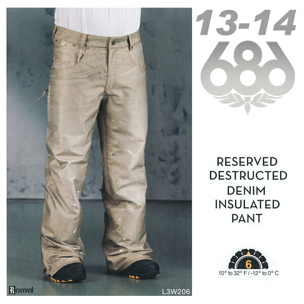 発売開始！ 686 RESERVED DESTRUCTED DENIM INSULATED パンツ 