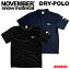 NOVEMBER ɥ饤 ݥ DRY-POLO BLACK ڥΥ٥С Ρܡ 23-24ۡڵ۴ ® ۿ UV å ʡ ƥġۡʡ