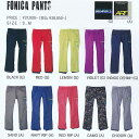 FONICA FONICA PANTS TS INDIGO DENIM/NAVY RIP/RED RIP/CAMO/CHIDORI 【フォニカ パンツ】【12-13 スノーボード ウェア】【SS02P02dec12 RCP】715005