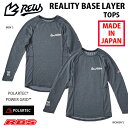 REW REALITY BASE LAYER TOP POLARTEC POWER DRY 【スノーボード インナー ファーストレイヤー】【リアリティー ベースレイヤー 】【23..