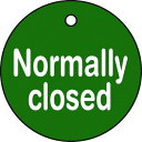 緑十字 バルブ開閉札 Normally closed(緑) 50mmΦ 両面表示 PET 151130(代引不可)