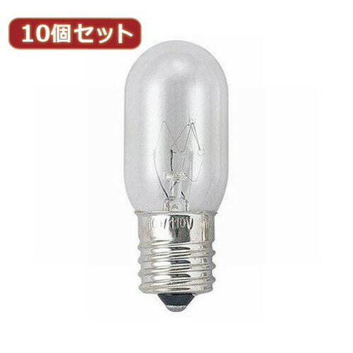 Lighting - 10個セット ナツメ球15Wクリア口金E17 T221715CX10 家電 照明器具 その他の照明器具(代引不可)