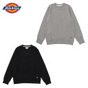 ディッキーズ Dickies CVC 裏起毛トレーナー 183M30WD43 トップス 長袖 スウェット トレーナー メンズ S M L Xl【ポイント10倍】【送料無料】