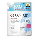 【単品15個セット】 セラミエイド 薬用スキンミルク つめかえ(代引不可)【送料無料】