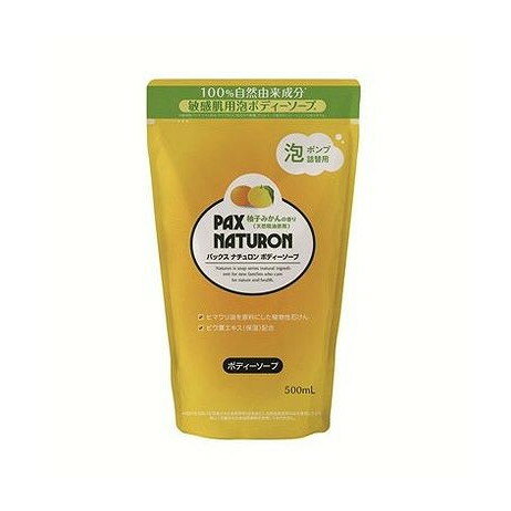 Soaps, Body Washes - 【単品5個セット】 太陽油脂 パックスナチュロンボディソープ柚子みかんの香り詰替用(代引不可)【ポイント10倍】【送料無料】
