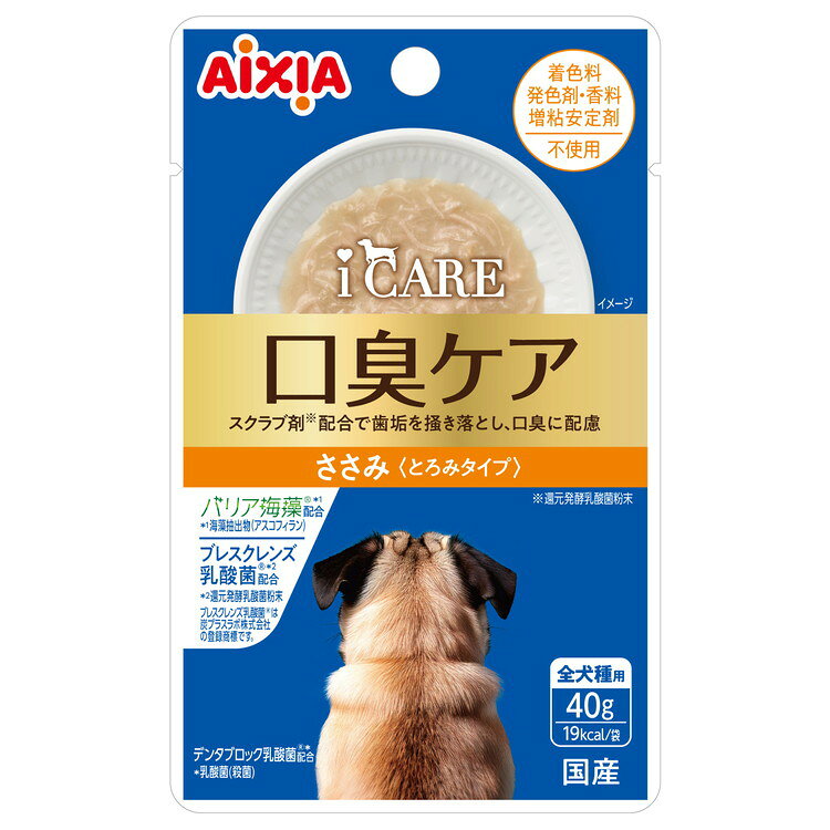 アイシア i CARE ドッグ 口臭ケア ささみ とろみタイプ 40g【ポイント10倍】
