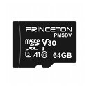 プリンストン ビデオ録画用 microSDXCカード UHS-I V30対応 64GB PMSDV-64G【ポイント10倍】【送料無料】