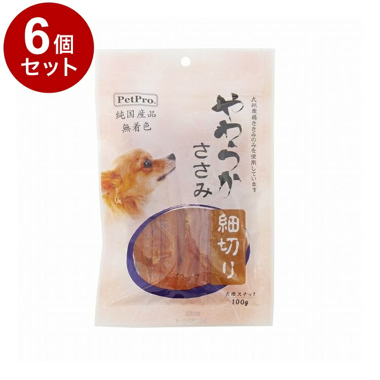乐天商城 - 【6個セット】 ペットプロ 純国産 やわらかささみ 細切り 100g 国産 日本製 犬用 犬 おやつ スナック ジャーキー【送料無料】