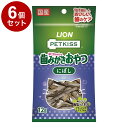 【6個セット】 ライオンペット PETKISS ネコちゃんの歯みがきおやつ にぼし 12g