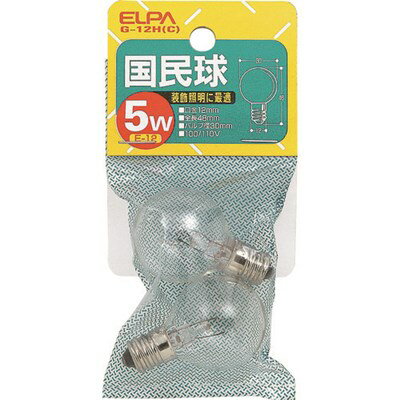 ELPA 国民球 E12 5W クリア 2個入 G12HC 工事・照明用品 作業灯・照明用品 電球(代引不可)