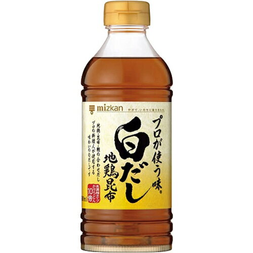 ミツカン プロが使う味 白だし 500ml