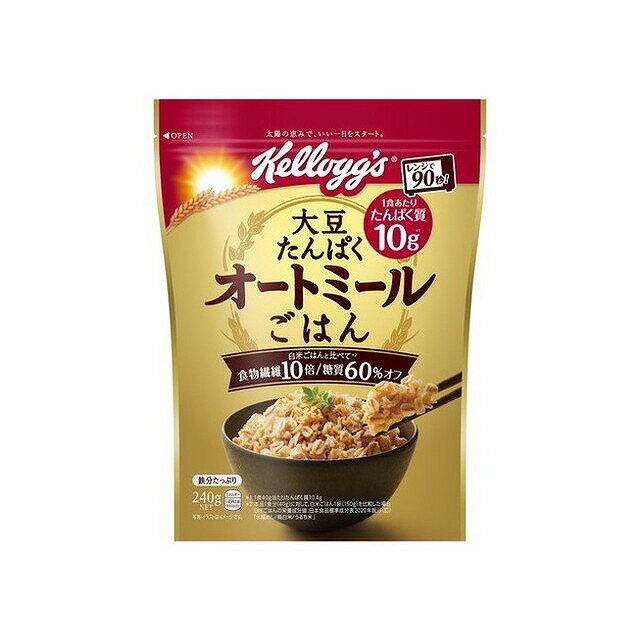 【6個セット】 ケロッグ 大豆たんぱくオートミールごはん 240g x6 まとめ買い まとめ売り お徳用 大容量 セット販売(代引不可)【送料無料】