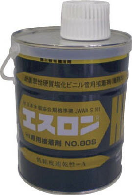 エスロン 接着剤 NO80S 1Kg【S801】(接着剤・補修剤・配管用シール剤)