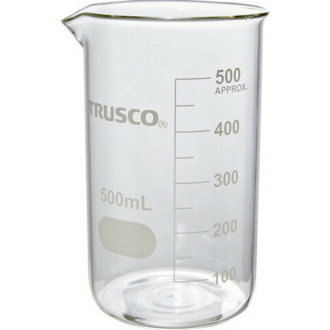 TRUSCO トラスコ トールビーカー 500ml GTB500(代引不可)