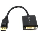 STARTECH.COM LTD DP2DVI2 DisplayPort (オス)-DVI (メス) 変換アダプタ 黒 ディスプレイポート DP-DVI-I (29ピン) シングルリンク変換ケーブル 1920x1200 ブラック(代引不可)