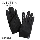 ELECTRIC INNER GLOVE インナーグローブ ファッション 手袋 エレクトリック グッズ