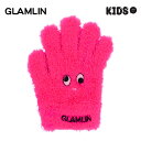 GLAMLIN KID'S FIVE FINGER キッズ手袋 ネオンピンク グローブ 子供用 ファッション グラムリン