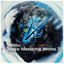 TMPGEnc Video Mastering Works 7　／　販売元：株式会社 ペガシス その1