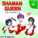 SHAMAN QUEEN その1