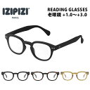 【今だけ最大10%OFFセール】イジピジ IZIPIZI 老眼鏡 リーディンググラス リーディング#C READING #C【老眼鏡度数1.0〜 メンズ レディ...