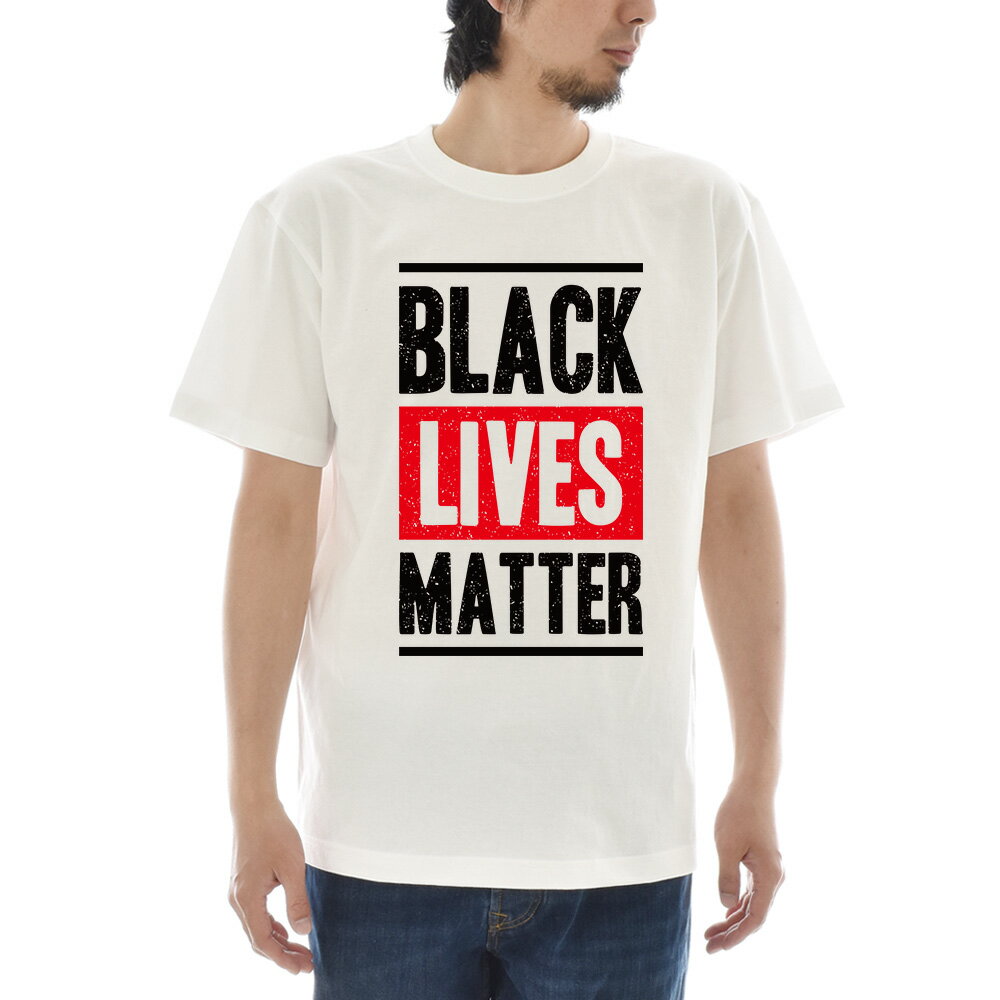 Rakuten - メッセージ Tシャツ BLACK LIVES MATTER ブラック ライヴズ マター ビッグロゴ スローガン メンズ レディース キッズ 大きいサイズ 小さいサイズ ティーシャツ TEE 黒人差別反対運動 デモ 120 130 140 150 160 XXXL 4L 白 ホワイト ジャスト JUST【S47_01】