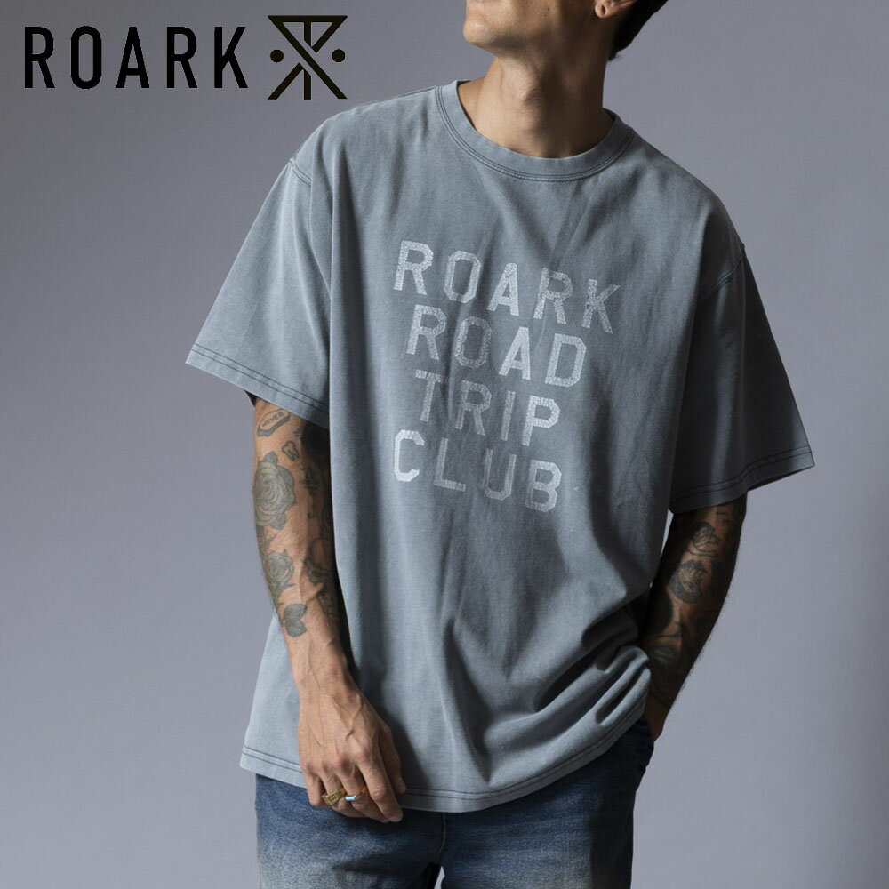 ロアーク リバイバル ROARK REVIVAL Tシャツ ロードトリップ "ROAD TRIP" WELL WORN TEE RTJM1200-DSG【メンズ ティーシャツ ダークセージ くすみカラー 古着風 ガーメント加工 ユーズド加工 綿100％ M L XL】