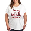 【送料無料】 ライセンス キャラクター レディース Tシャツ トップス Plus Love My Awesome Husband Graphic Tee White