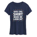 【送料無料】 ライセンス キャラクター レディース Tシャツ トップス Women's Does This Shirt Make Me Look 30 Graphic Tee Navy(4)