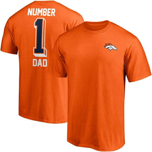 【送料無料】 アンブランデッド メンズ Tシャツ トップス Men's Fanatics Branded Orange Denver Broncos Team #1 Dad T-Shirt Den Orange 【送料無料】 アンブランデッド メンズ Tシャツ トップス Men's Fanatics Branded Orange Denver Broncos Team #1 Dad T-Shirt Den Orange