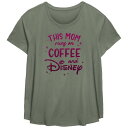 【送料無料】 ライセンス キャラクター レディース Tシャツ トップス Disney This Mom Runs On Coffee And Disney Pl...