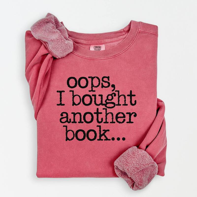 【送料無料】 Simply Sage Market レディース Tシャツ トップス Oops I Bought Another Book - Women's Lightweight Garment Dyed Sweatshirt Crimson(4)