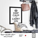 ウォールステッカー KEEP CALM AND CARRY ON 【44cm×60cm】 ウォールステッカー インテリアシール ウォールステッカー おしゃれ J...