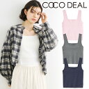 【5/15(木)10時〜10%OFF 5/20(火)まで】【即日発送】COCODEAL ココディール スクエアニットタンクトップ 75231257 ネコポス送料...