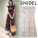 【期間限定10%OFF+WエントリーでP4倍】【予約商品】SNIDEL スナイデル Sustainableプリントプリーツウエストシャーリングワンピース SWFO254139 9月中~10月中入荷予定 後払い決済利用不可 25FW 2025秋冬 新作 キャンセル返品不可