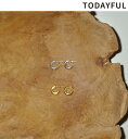 【再入荷】【即日発送】TODAYFUL トゥデイフル Basic Hoop Pierce(Silver925) 12490905 定番商品 キャンセル返品不可